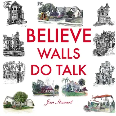 Creer que las paredes hablan - Believe Walls Do Talk