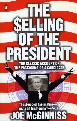 La venta del Presidente - The Selling of the President