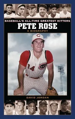 Pete Rose: Una biografía - Pete Rose: A Biography