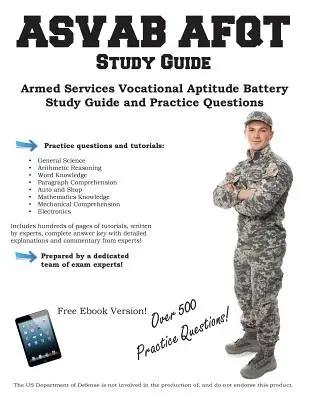 Guía de estudio ASVAB: Guía de Estudio y Preguntas de Práctica para la Batería de Aptitud Vocacional de las Fuerzas Armadas - ASVAB Study Guide: Armed Services Vocational Aptitude Battery Study Guide and Practice Questions