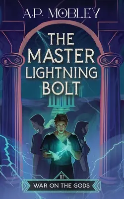 El rayo maestro - The Master Lightning Bolt