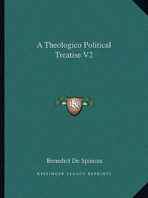 Tratado teológico-político V2 - A Theologico Political Treatise V2