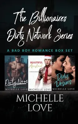 The Billionaires Dirty Network Series: Un Romance de Chico Malo - The Billionaires Dirty Network Series: A Bad Boy Romance Box Set