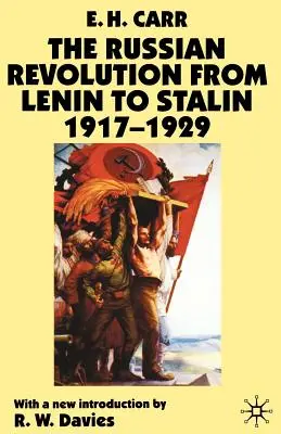 La revolución rusa de Lenin a Stalin 1917-1929 - The Russian Revolution from Lenin to Stalin 1917-1929