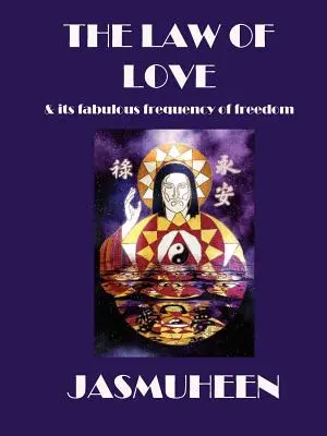 La Ley del Amor y su Fabulosa Frecuencia de Libertad - The Law of Love & Its Fabulous Frequency of Freedom