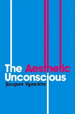 El inconsciente estético - Aesthetic Unconscious