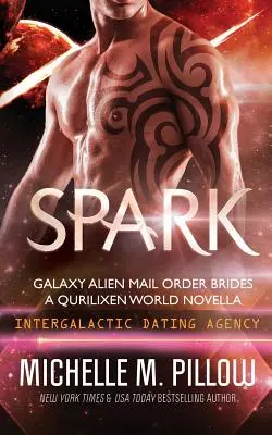 Spark: Una novela del mundo Qurilixen - Spark: A Qurilixen World Novella