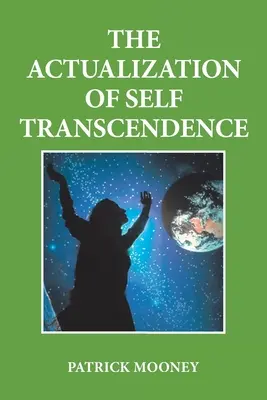 La realización de la autotrascendencia - The Actualization of Self Transcendence