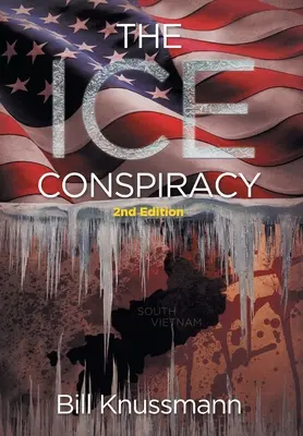 La conspiración del hielo: 2ª edición - The Ice Conspiracy: 2nd Edition