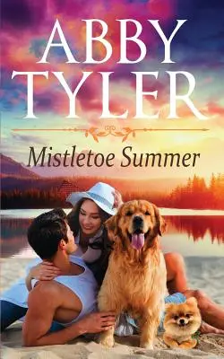MIstletoe Summer: Un Romance de Amantes de Perros en un Pueblo Pequeño de Applebottom - MIstletoe Summer: An Applebottom Small Town Dog Lovers Romance