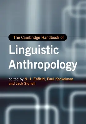 El Manual Cambridge de Antropología Lingüística - The Cambridge Handbook of Linguistic Anthropology