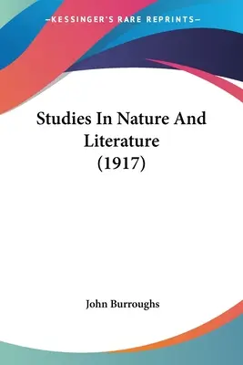 Estudios sobre naturaleza y literatura (1917) - Studies In Nature And Literature (1917)