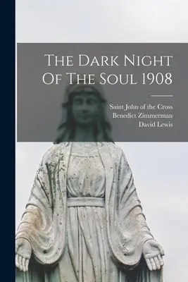 La noche oscura del alma 1908 - The Dark Night Of The Soul 1908