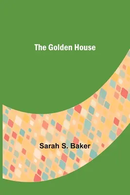 La casa de oro - The Golden House