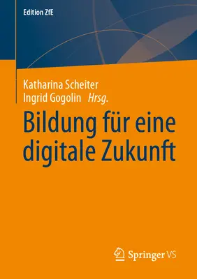 Educación para un futuro digital - Bildung Fr Eine Digitale Zukunft