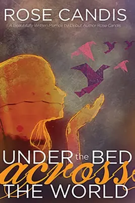 Debajo de la cama al otro lado del mundo - Under the Bed Across the World