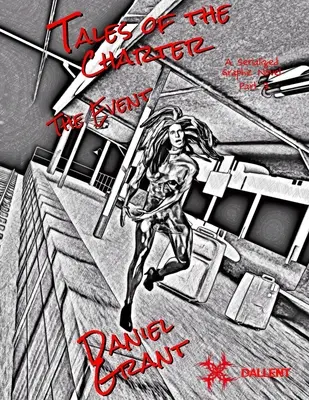 The Event Parte 3 Edición en blanco y negro - The Event Part 3 Black and White Edition