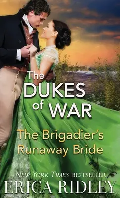 La novia fugitiva del brigadier - The Brigadier's Runaway Bride