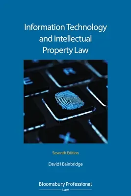 Derecho de las tecnologías de la información y de la propiedad intelectual - Information Technology and Intellectual Property Law