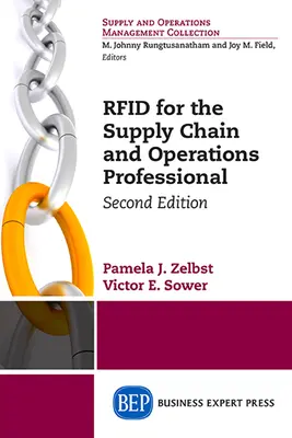 RFID para el profesional de la cadena de suministro y operaciones, segunda edición - RFID for the Supply Chain and Operations Professional, Second Edition