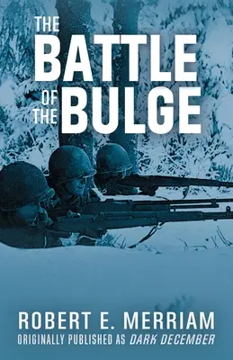 La batalla de las Ardenas - The Battle of the Bulge