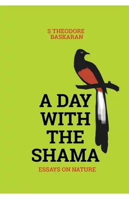 Un día con Shama - A Day with the Shama