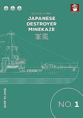 Destructor japonés Minekaze - Japanese Destroyer Minekaze