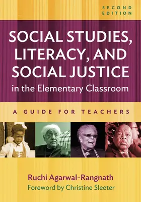 Estudios sociales, alfabetización y justicia social en el aula de primaria: Guía para profesores - Social Studies, Literacy, and Social Justice in the Elementary Classroom: A Guide for Teachers