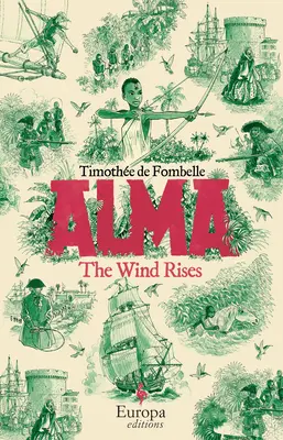 El viento se levanta: Libro 1 de la serie Alma - The Wind Rises: Book 1 of the Alma Series