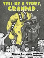 Cuéntame un cuento, abuelo - Tell Me A Story, Grandad
