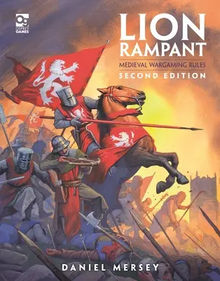 León rampante: Segunda Edición: Reglamento para juegos de guerra medievales - Lion Rampant: Second Edition: Medieval Wargaming Rules