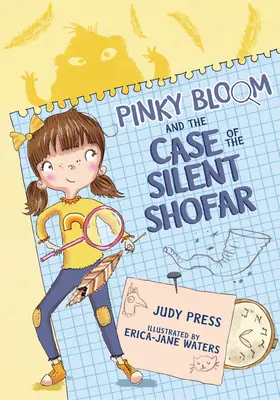 Pinky Bloom y el caso del shofar silencioso - Pinky Bloom and the Case of the Silent Shofar