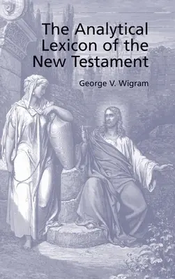 Léxico griego analítico del Nuevo Testamento - Analytical Greek Lexicon of the New Testament