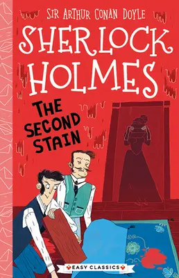 Sherlock Holmes: La segunda mancha - Sherlock Holmes: The Second Stain