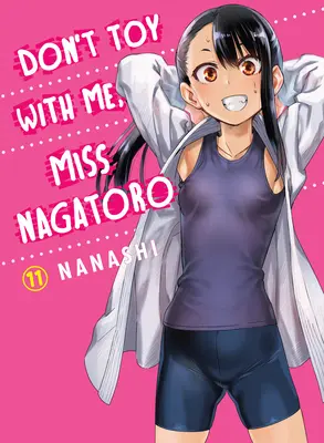 No juegues conmigo, señorita Nagatoro 11 - Don't Toy with Me, Miss Nagatoro 11