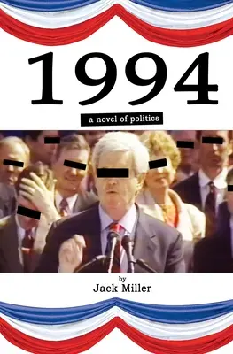 1994: una novela política - 1994: a novel of politics