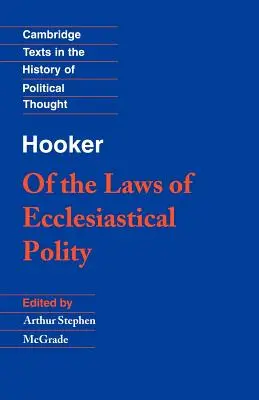 Hooker De las leyes de la política eclesiástica - Hooker: Of the Laws of Ecclesiastical Polity