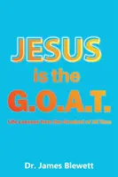 Jesús es el G.O.A.T. - Jesus is the G.O.A.T