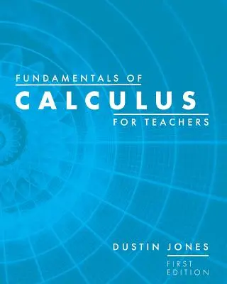 Fundamentos de cálculo para profesores - Fundamentals of Calculus for Teachers