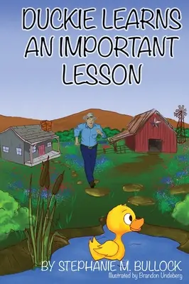 Duckie aprende una lección importante - Duckie Learns an Important Lesson