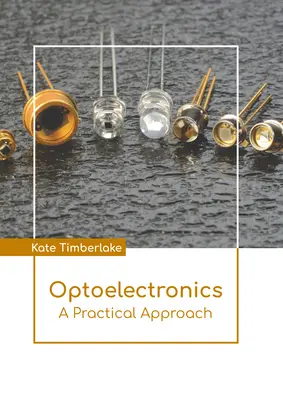 Optoelectrónica: A Practical Approach - Optoelectronics: A Practical Approach