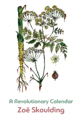 Un calendario revolucionario - A Revolutionary Calendar