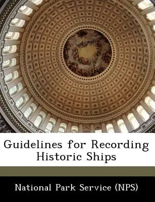 Directrices para el registro de barcos históricos - Guidelines for Recording Historic Ships