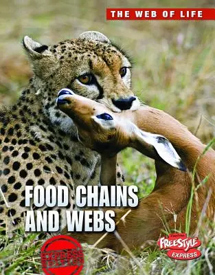 Cadenas y redes alimentarias - Food Chains and Webs