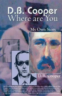 DB Cooper Dónde estás - DB Cooper Where Are You