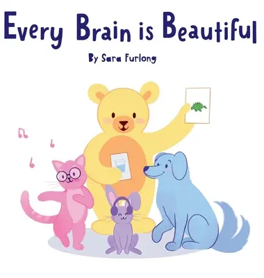 Todo cerebro es bello - Every Brain is Beautiful