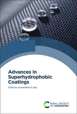 Avances en revestimientos superhidrofóbicos - Advances in Superhydrophobic Coatings