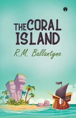 La isla del coral - The Coral Island