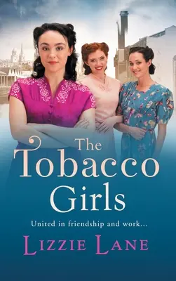 Las chicas del tabaco - The Tobacco Girls