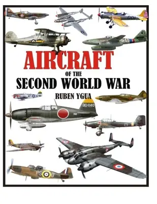 Aviones de la Segunda Guerra Mundial - Aircraft of the Second World War